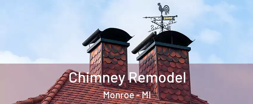 Chimney Remodel Monroe - MI