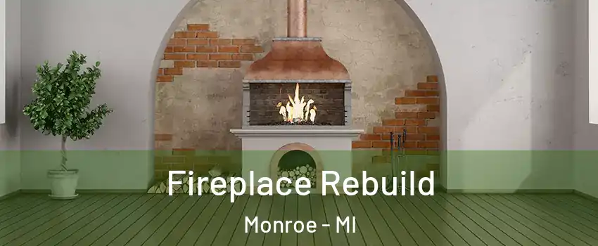  Fireplace Rebuild Monroe - MI